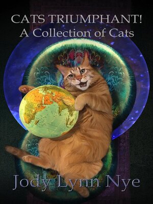 cover image of Cats Triumphant! a Collection of Cats